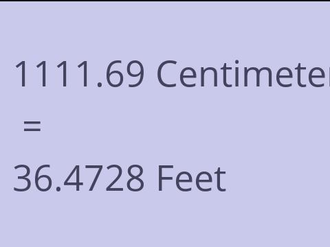 1111.69 CM TO FEET