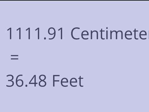 1111.91 CM TO FEET