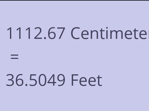 1112.67 CM TO FEET