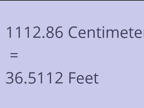 1112.86 CM TO FEET