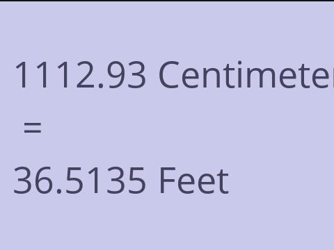 1112.93 CM TO FEET