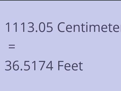 1113.05 CM TO FEET