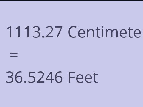 1113.27 CM TO FEET