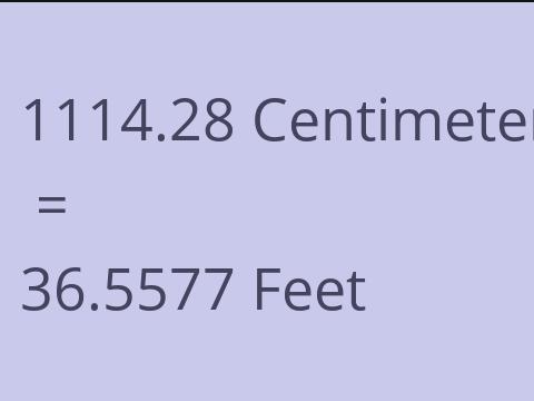 1114.28 CM TO FEET