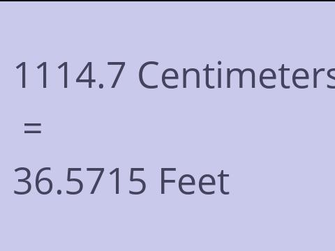 1114.7 CM TO FEET