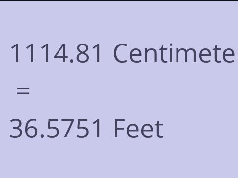 1114.81 CM TO FEET