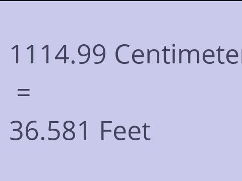 1114.99 CM TO FEET