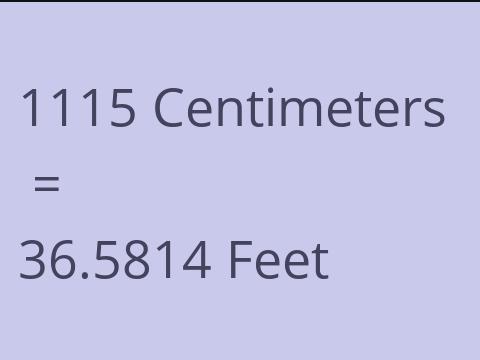 1115 CM TO FEET