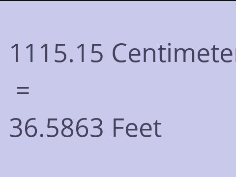 1115.15 CM TO FEET