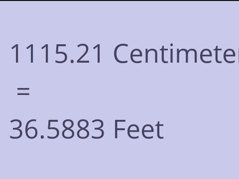 1115.21 CM TO FEET