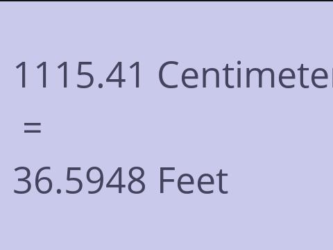 1115.41 CM TO FEET