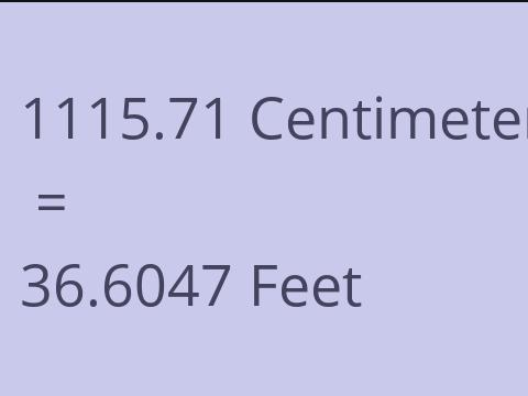 1115.71 CM TO FEET