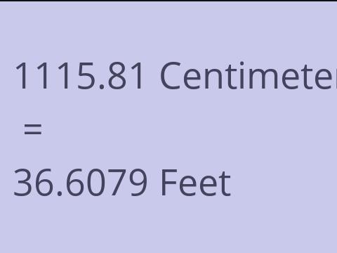 1115.81 CM TO FEET