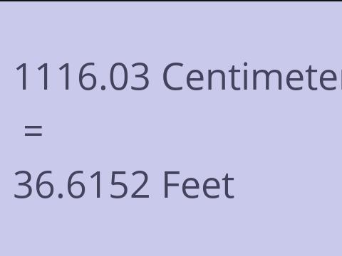 1116.03 CM TO FEET