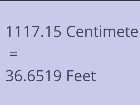 1117.15 CM TO FEET