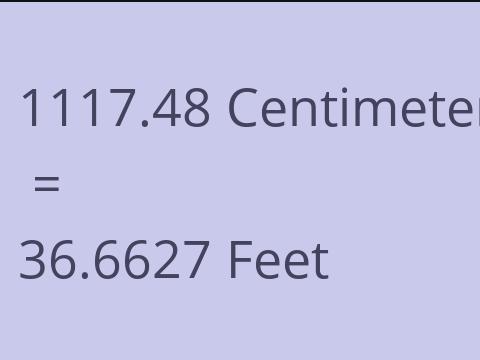 1117.48 CM TO FEET