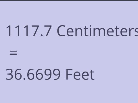 1117.7 CM TO FEET