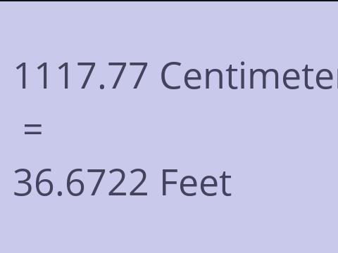 1117.77 CM TO FEET