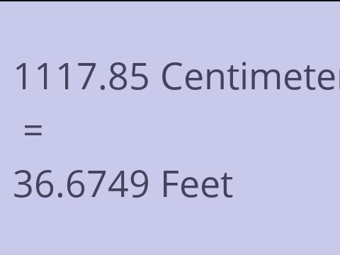 1117.85 CM TO FEET