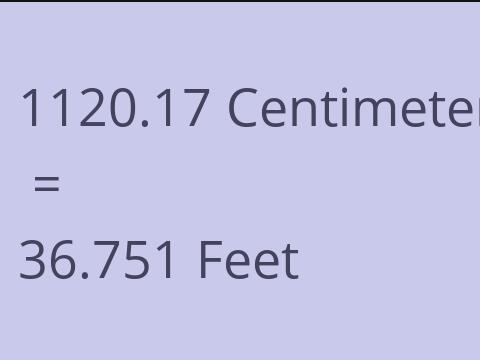 1120.17 CM TO FEET