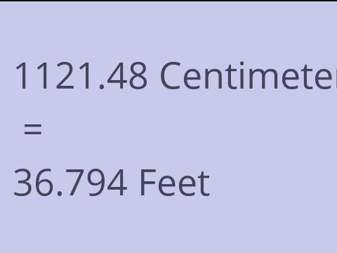 1121.48 CM TO FEET