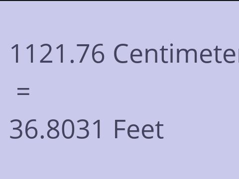 1121.76 CM TO FEET