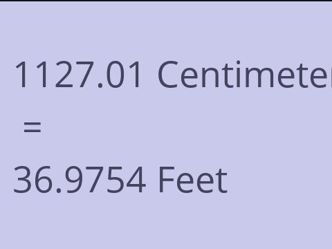 1127.01 CM TO FEET