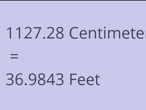 1127.28 CM TO FEET