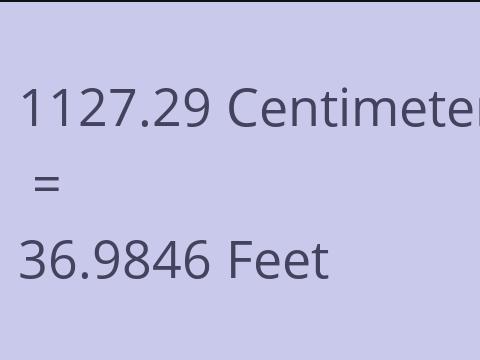 1127.29 CM TO FEET