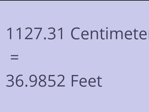 1127.31 CM TO FEET