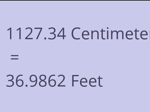 1127.34 CM TO FEET