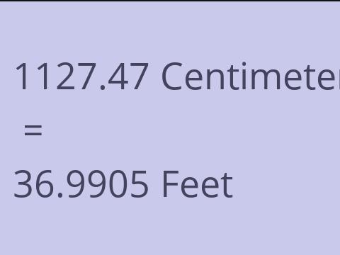 1127.47 CM TO FEET