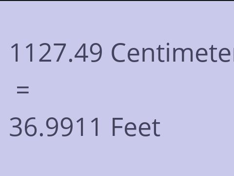 1127.49 CM TO FEET