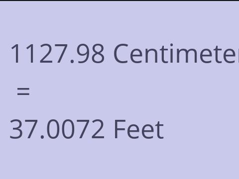 1127.98 CM TO FEET