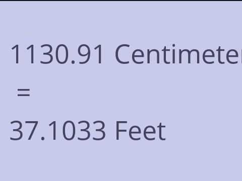 1130.91 CM TO FEET