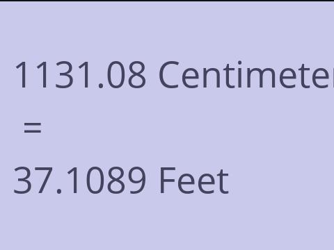 1131.08 CM TO FEET