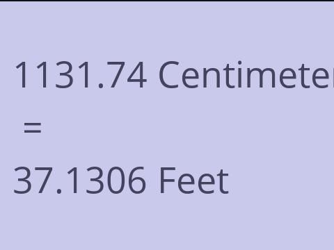 1131.74 CM TO FEET