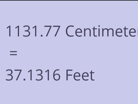 1131.77 CM TO FEET