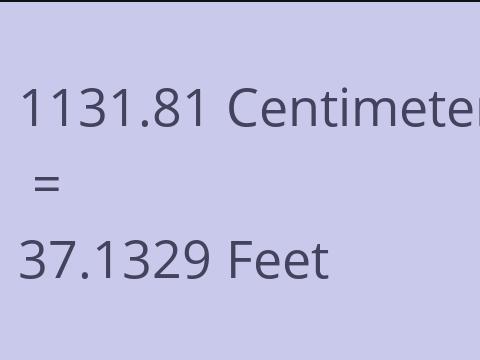 1131.81 CM TO FEET