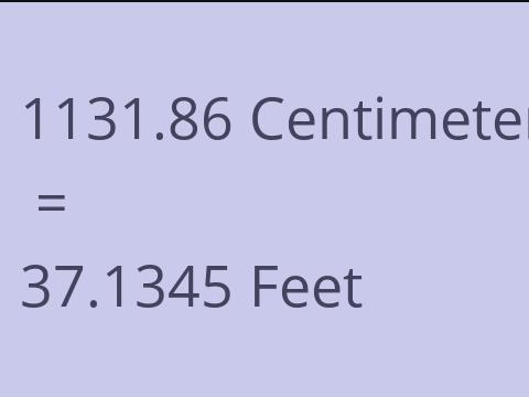 1131.86 CM TO FEET