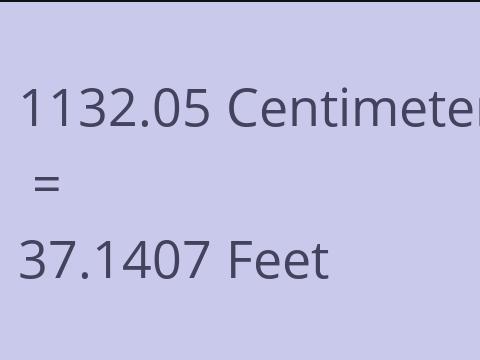 1132.05 CM TO FEET