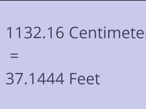 1132.16 CM TO FEET