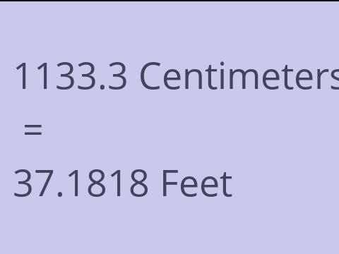 1133.3 CM TO FEET