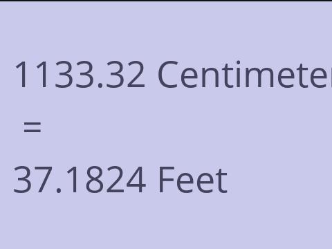 1133.32 CM TO FEET