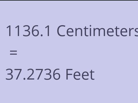 1136.1 CM TO FEET