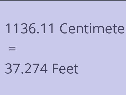 1136.11 CM TO FEET