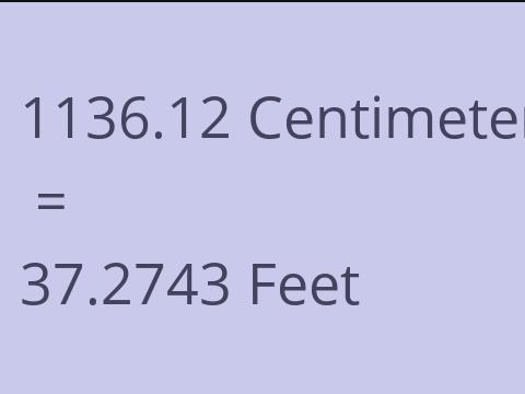 1136.12 CM TO FEET