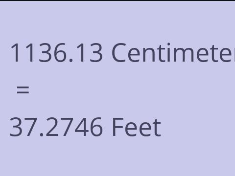 1136.13 CM TO FEET