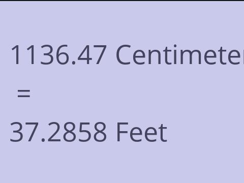 1136.47 CM TO FEET