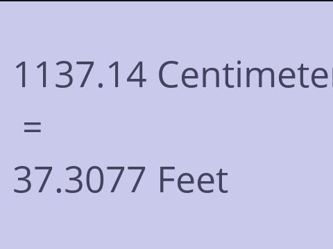 1137.14 CM TO FEET